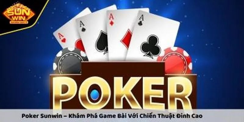 Định nghĩa khái niệm cách chơi Poker